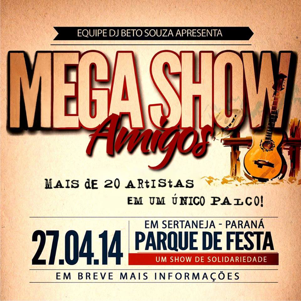 Mega Show Amigos - Equipe DJ Beto Souza